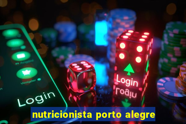 nutricionista porto alegre